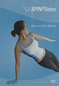 Watch Spin Pilates: Beyond the Basics