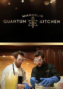 Watch Marcel's Quantum Kitchen