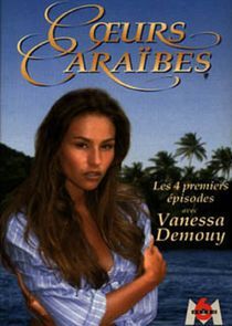 Watch Coeurs caraïbes