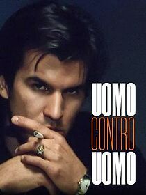 Watch Uomo contro uomo