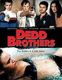 Watch Dedd Brothers