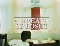 Watch A Wreath of Roses