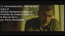Watch 11° Comandamento - Non deviare (Short 2013)