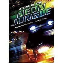 Watch Alone in the Neon Jungle
