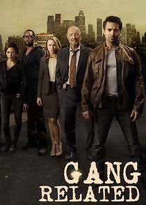 Watch Gang Related
