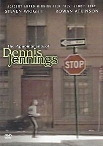 Watch The Appointments of Dennis Jennings (Short 1988)
