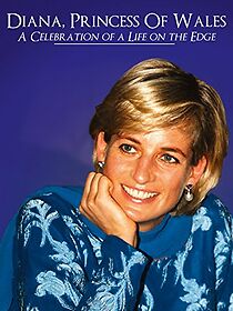 Watch Diana Princess of Wales: A Celebration of a Life