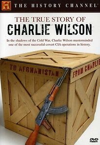 Watch The True Story of Charlie Wilson