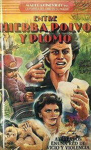 Watch Entre hierba, polvo y plomo
