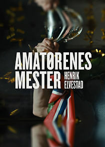 Watch Amatørenes Mester
