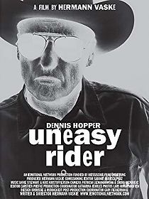 Watch Dennis Hopper: Uneasy Rider