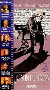 Watch John Huston: The Man, the Movies, the Maverick