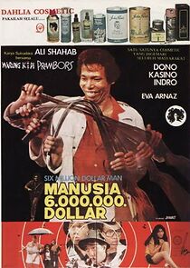 Watch Manusia 6.000.000 Dollar