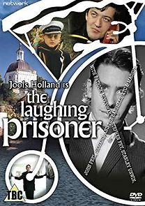 Watch The Laughing Prisoner