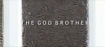 Watch The Godbrother (Short 2009)