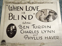 Watch When Love Is Blind (Short 1919)