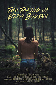 Watch The Taking of Ezra Bodine (Short 2015)