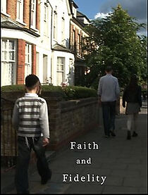 Watch Faith and Fidelity