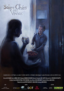 Watch Sobre Chás e Vinhos (Short 2013)