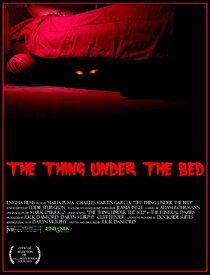 Watch The Thing Under the Bed (Short 2012)