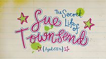 Watch The Secret Life of Sue Townsend (Aged 68¾)