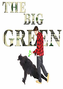 Watch The Big Green (Short 2014)