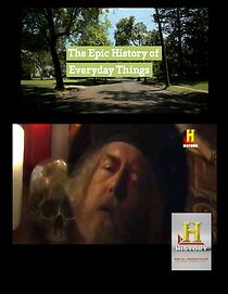 Watch Epic History of Everyday Things