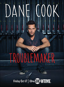 Watch Dane Cook: Troublemaker