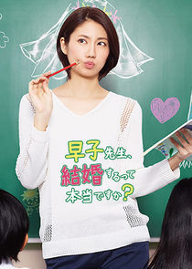 Watch Hayako Sensei, Are You Really Going to Get Married?