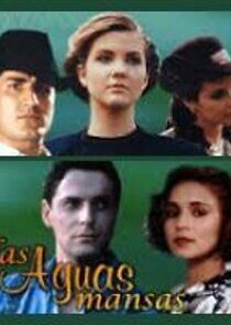 Watch Las aguas mansas