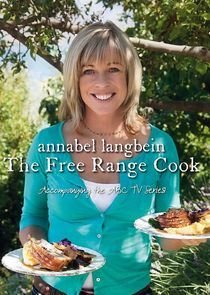 Watch Annabel Langbein: The Free Range Cook
