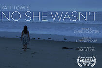 Watch No She Wasn't (Short 2015)