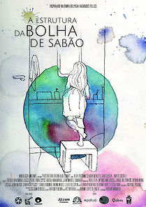 Watch A estrutura da bolha de sabão (Short 2013)