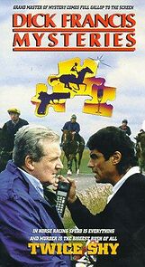 Watch Dick Francis: Twice Shy