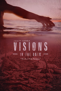 Watch Visions in the Dark: The Life of Pinky Thompson