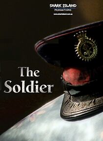 Watch The Soldier (Short 2011)