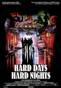 Watch Hard Days, Hard Nights