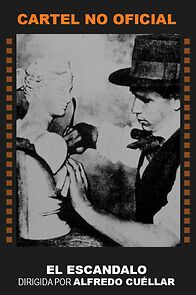 Watch El escándalo