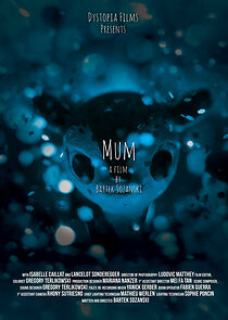 Watch Mum (Short 2015)