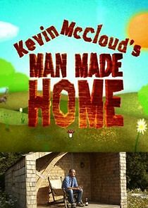 Watch Kevin McCloud's Man Made Home
