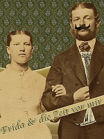 Watch Frida & die Zeit vor mir (Short 2009)