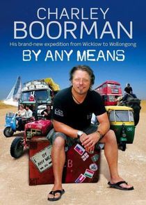 Watch Charley Boorman: By Any Means