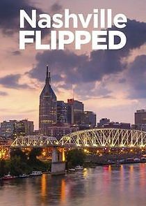 Watch Nashville Flipped
