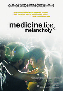 Watch Medicine for Melancholy