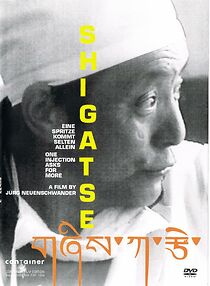 Watch Shigatse: Eine Spritze kommt selten allein