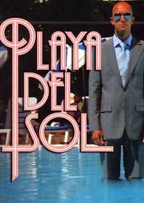 Watch Playa del Sol