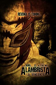Watch El Alambrista: La Venganza