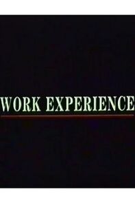 Watch Work Experience (Short 1989)
