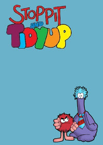 Watch Stoppit and Tidyup