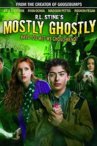 Watch Mostly Ghostly: Have You Met My Ghoulfriend?
